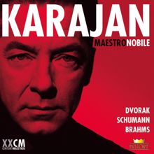 Herbert von Karajan: Antonín Dvořák & Robert Schumann: Herbert von Karajan