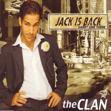 The Clan: Jack Is Back (Harry Lime Theme)