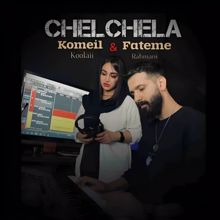 Komeil Koolaii: Chelchela