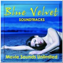 Movie Sounds Unlimited: Blue Velvet