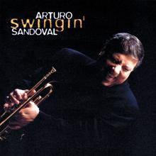 Arturo Sandoval: Swingin'