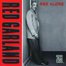 Red Garland: Red Alone