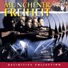 Münchener Freiheit: Definitive Collection