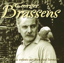 Georges Brassens: Brassens Raconte Aux Enfants