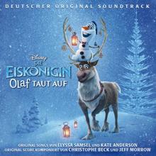 Christophe Beck, Jeff Morrow: Olaf's Frozen Adventure Score Suite