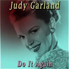 Judy Garland: Medley: The Trolley Song / Over the Rainbow / The Man That Got Away