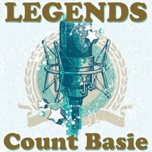 Count Basie: Legends