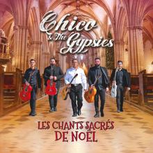 Chico & The Gypsies: Les chants sacrés de Noël