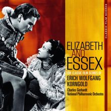 Charles Gerhardt: Classic Film Scores: Elizabeth and Essex