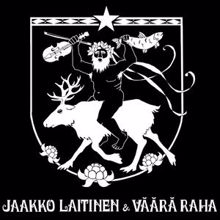 Jaakko Laitinen & Väärä Raha: Ihmehyrrä