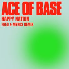 Ace of Base: Happy Nation