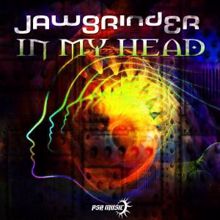 Jawgrinder: In My Head