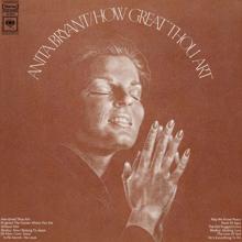 Anita Bryant: How Great Thou Art