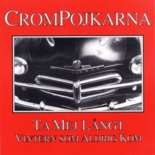 Crompojkarna: Ta mig långt