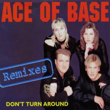 Ace of Base: Don't Turn Around (The Remixes)