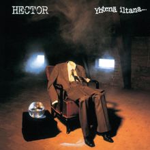 Hector: Yhtenä iltana