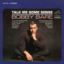 Bobby Bare: Talk Me Some Sense