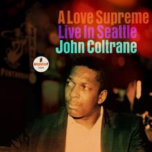 John Coltrane: A Love Supreme, Pt. IV - Psalm (Live)