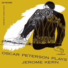 Oscar Peterson Trio: Oscar Peterson Plays Jerome Kern
