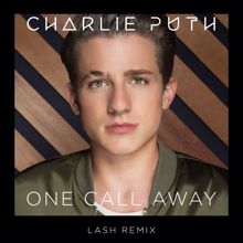 Charlie Puth: One Call Away (Lash Remix)