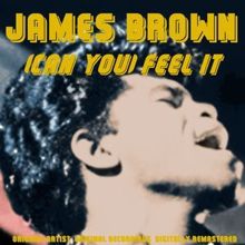 James Brown: (Can You) Feel It