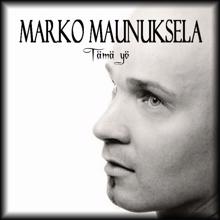 Marko Maunuksela: Tämä yö