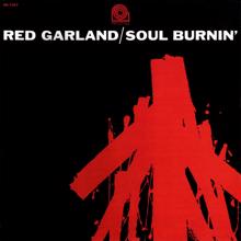 Red Garland: Soul Burnin'