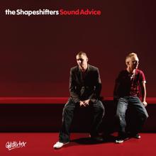 The Shapeshifters: Sound Advice