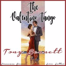 Tony Bennett: The Valentino Tango