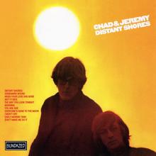 Chad & Jeremy: Distant Shores (Expanded)