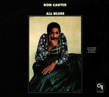 Ron Carter: All Blues (CTI Records 40th Anniversary Edition)