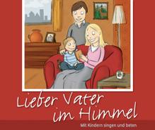 Various Artists: Lieber Vater im Himmel