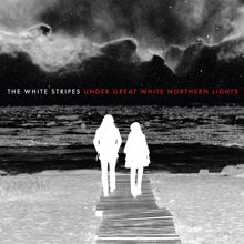 The White Stripes: Under Great White Northern Lights (Live)