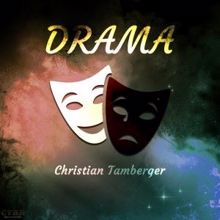 Christian Tamberger: Drama (Symphony)