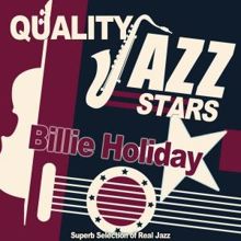 Billie Holiday: Quality Jazz Stars