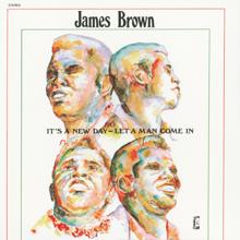 James Brown: It's A New Day - Let A Man Come In