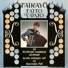 Taito Vainio: Yksinäinen harmonikka