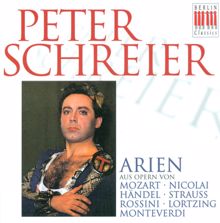 Peter Schreier: Opera Arias (Tenor): Schreier, Peter - Mozart, W.A. / Nicolai, O. / Handel, G.F. / Strauss, R. / Rossini, G. / Lortzing, A.