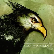 CMX: Mesmeria