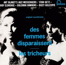 Art Blakey: Des Femmes Disparaissent-Les Tricheurs