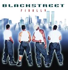 Blackstreet: Finally