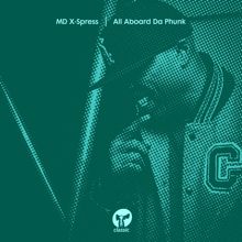 MD X-Spress: Tha Muzik's Gettin' Stronger