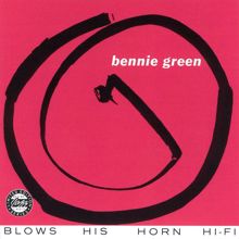 Bennie Green: Blows His Horn