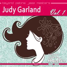 Judy Garland: Beyond Patina Jazz Masters: Judy Garland Vol. 1