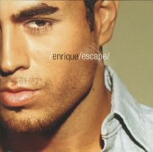 Enrique Iglesias: Escape