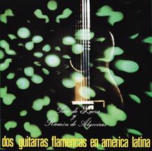 Paco de Lucía: Dos Guitarras Flamencas En America Latina