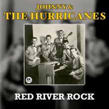 Johnny & the Hurricanes: Red River Rock (Remastered)