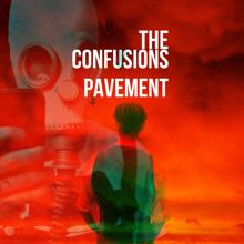 The Confusions: Pavement