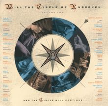 Nitty Gritty Dirt Band: Will The Circle Be Unbroken Volume Two