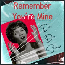 Dee Dee Sharp: Remember You're Mine